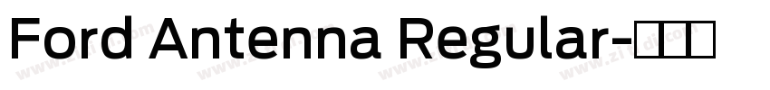 Ford Antenna Regular字体转换